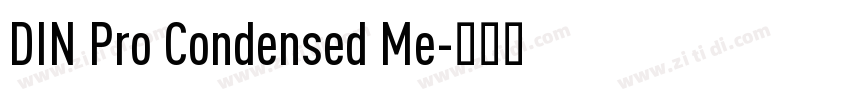 DIN Pro Condensed Me字体转换